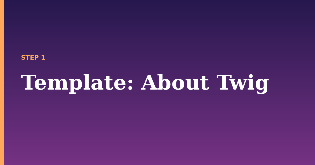 template illustration for: About Twig