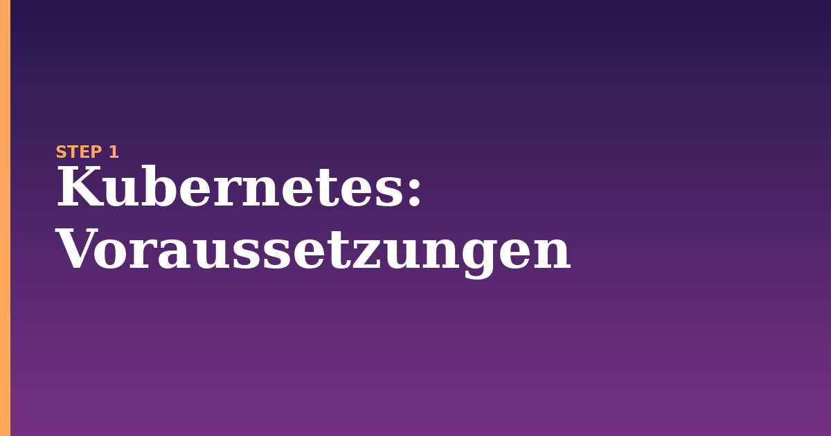 kubernetes illustration for: Voraussetzungen