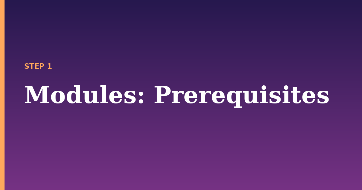 modules illustration for: Prerequisites