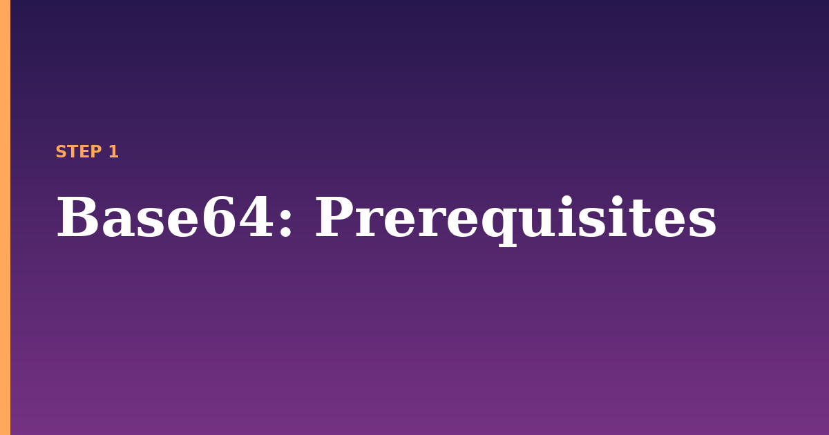 base64 illustration for: Prerequisites