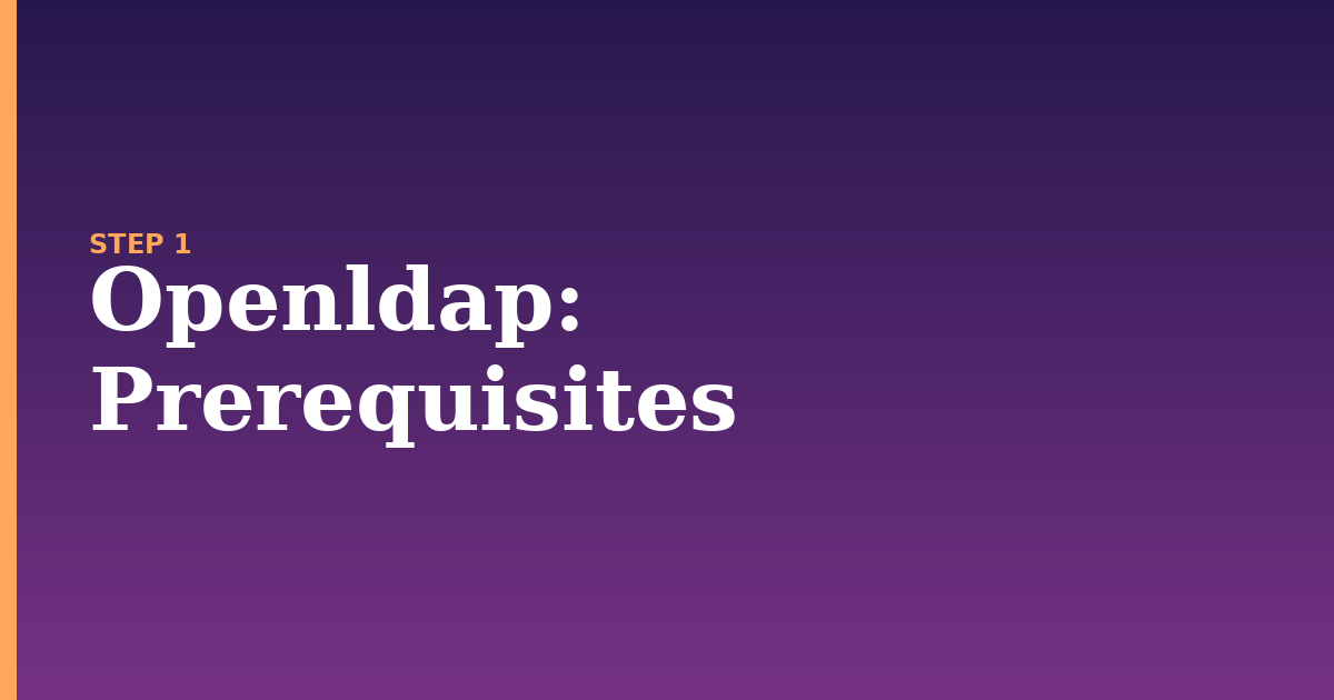 openldap illustration for: Prerequisites