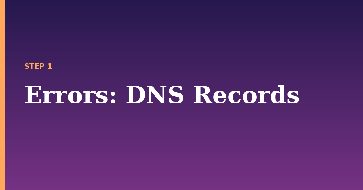 errors illustration for: DNS Records