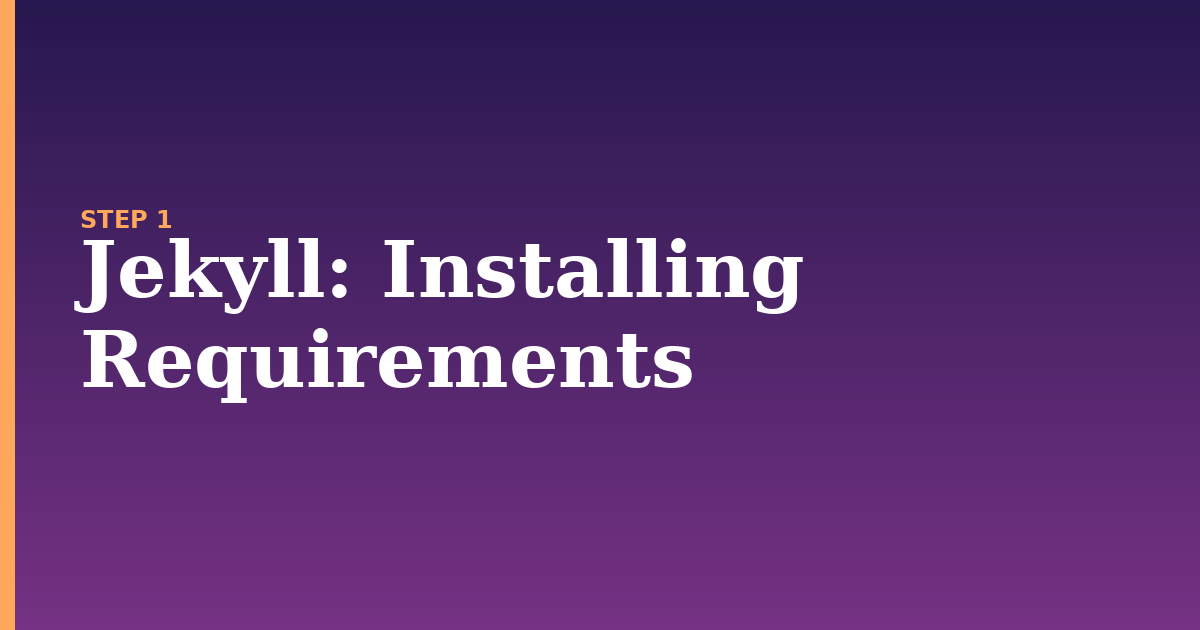 jekyll illustration for: Installing Requirements