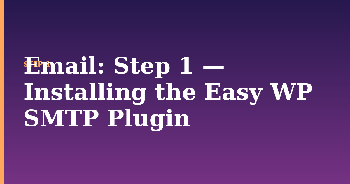 email illustration for: Step 1 — Installing the Easy WP SMTP Plugin