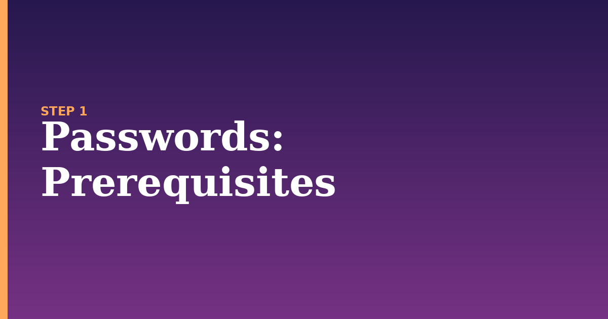 passwords illustration for: Prerequisites