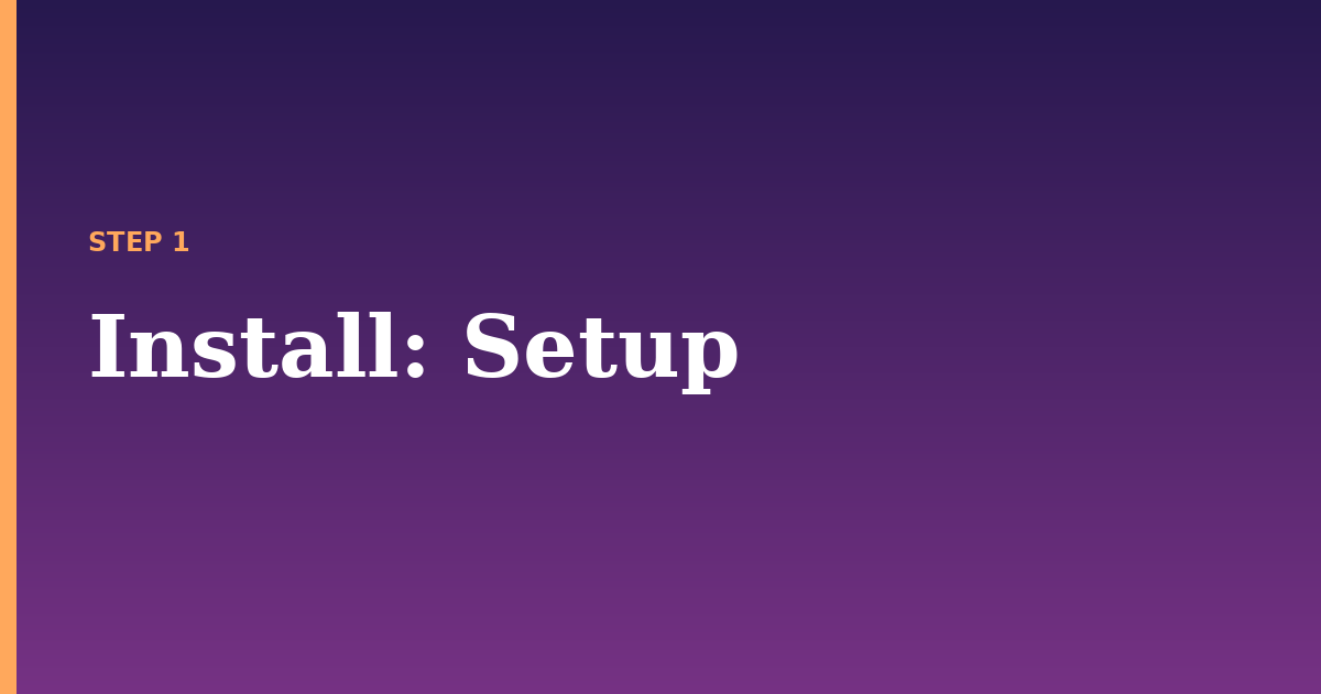 install illustration for: Setup