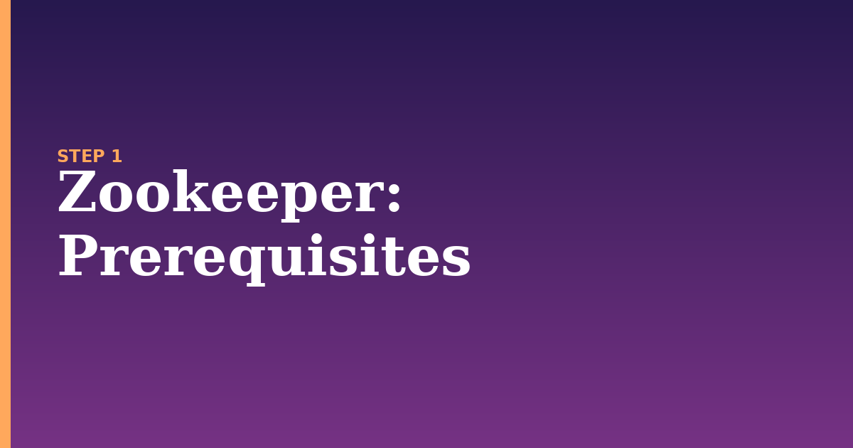 zookeeper illustration for: Prerequisites