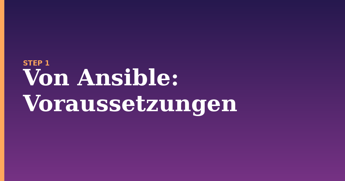von ansible illustration for: Voraussetzungen