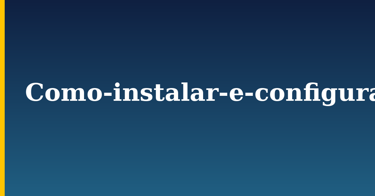 Como-instalar-e-configurar-o-Gitlab-no-Ubuntu-18-04.md — step-by-step Linux tutorial on Progressive Robot