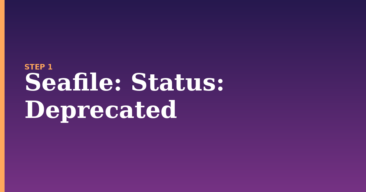seafile illustration for: Status: Deprecated