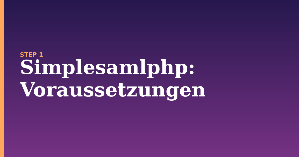 simplesamlphp illustration for: Voraussetzungen