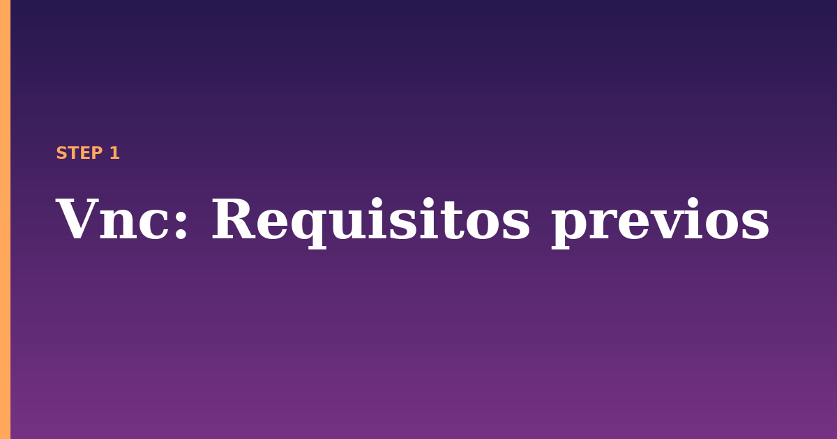 vnc illustration for: Requisitos previos