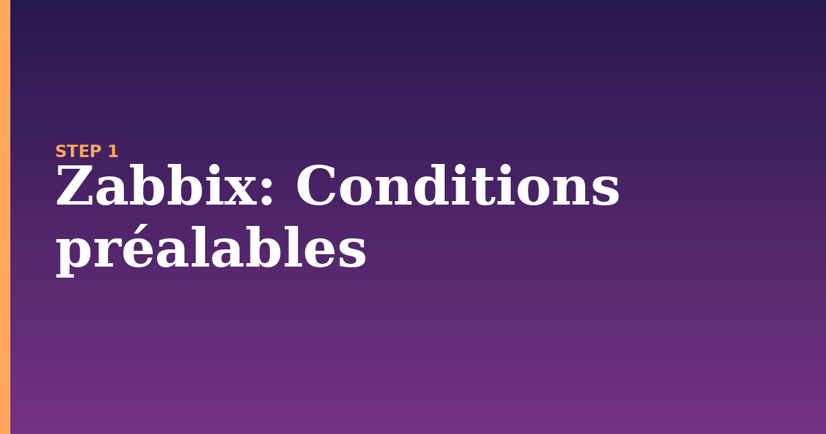 zabbix illustration for: Conditions préalables