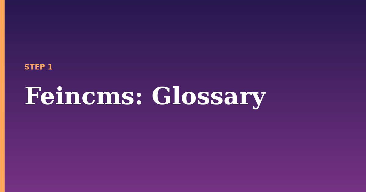 feincms illustration for: Glossary