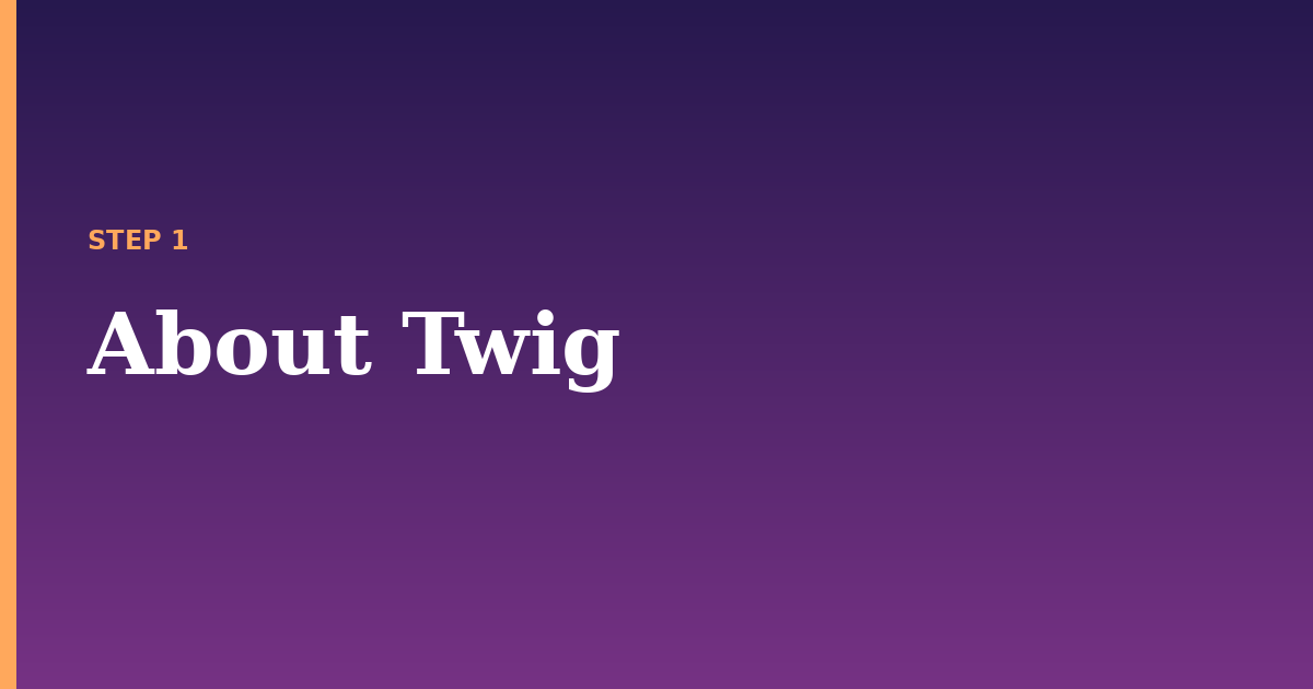 twig illustration for: About Twig
