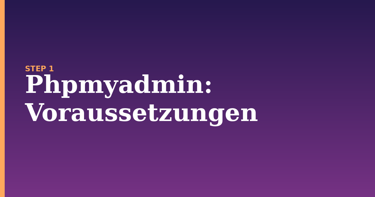 phpmyadmin illustration for: Voraussetzungen