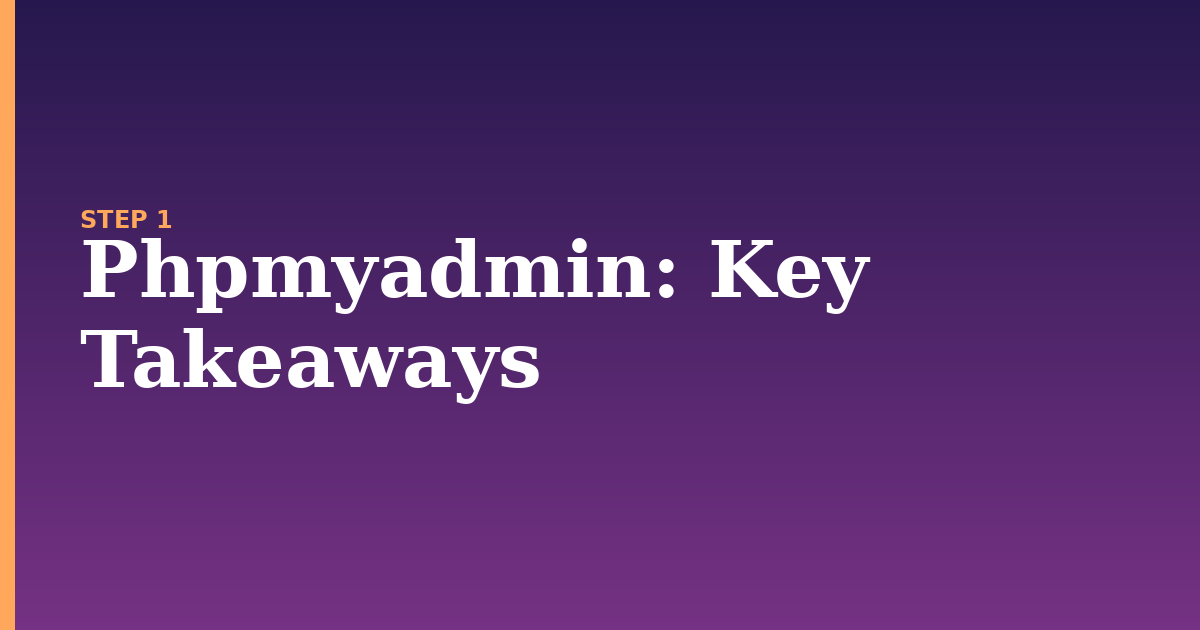 phpmyadmin illustration for: Key Takeaways