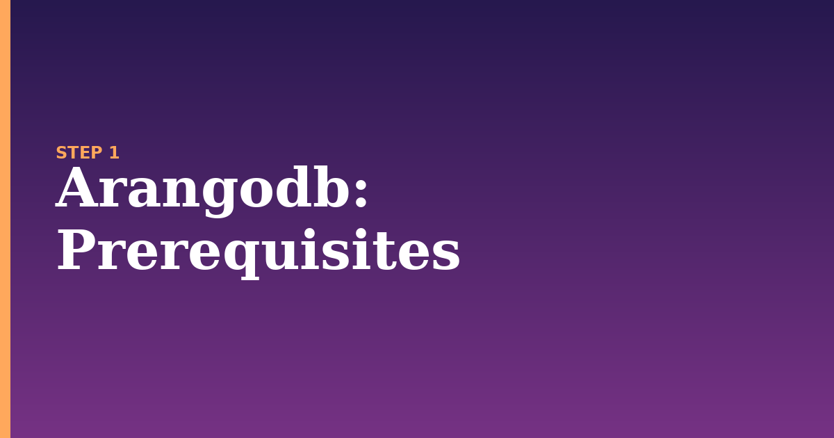 arangodb illustration for: Prerequisites
