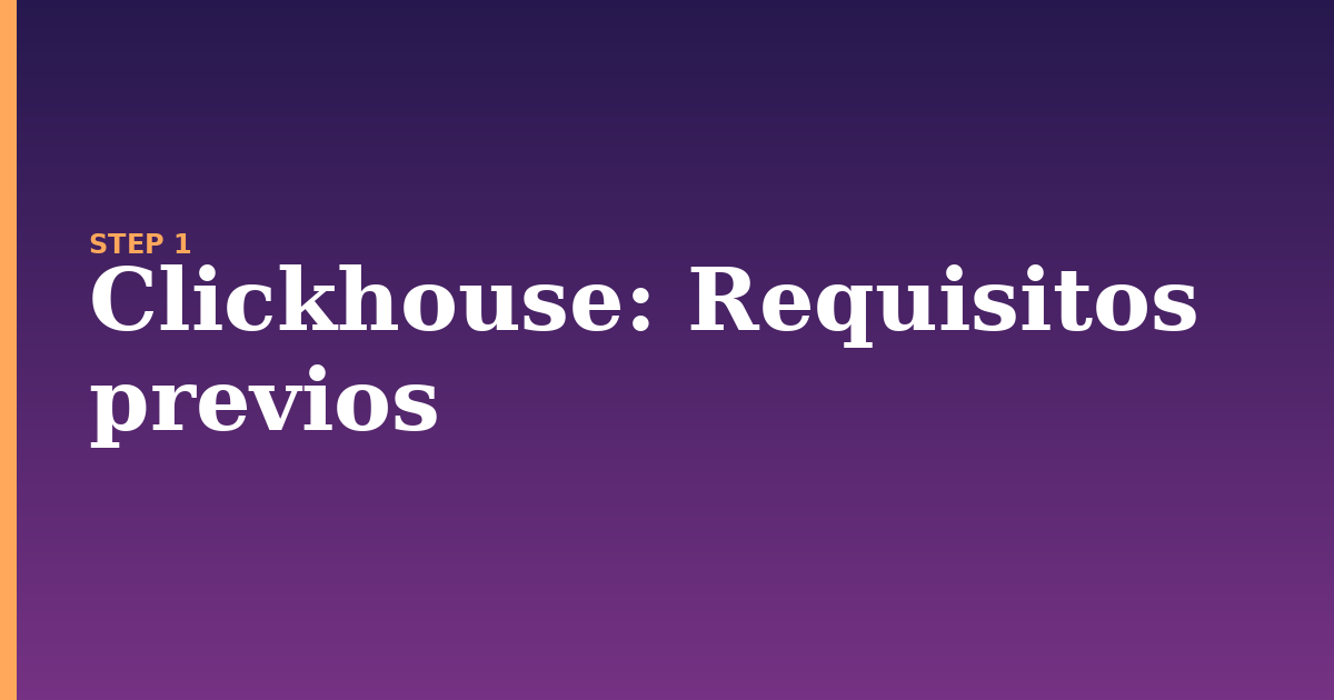 clickhouse illustration for: Requisitos previos