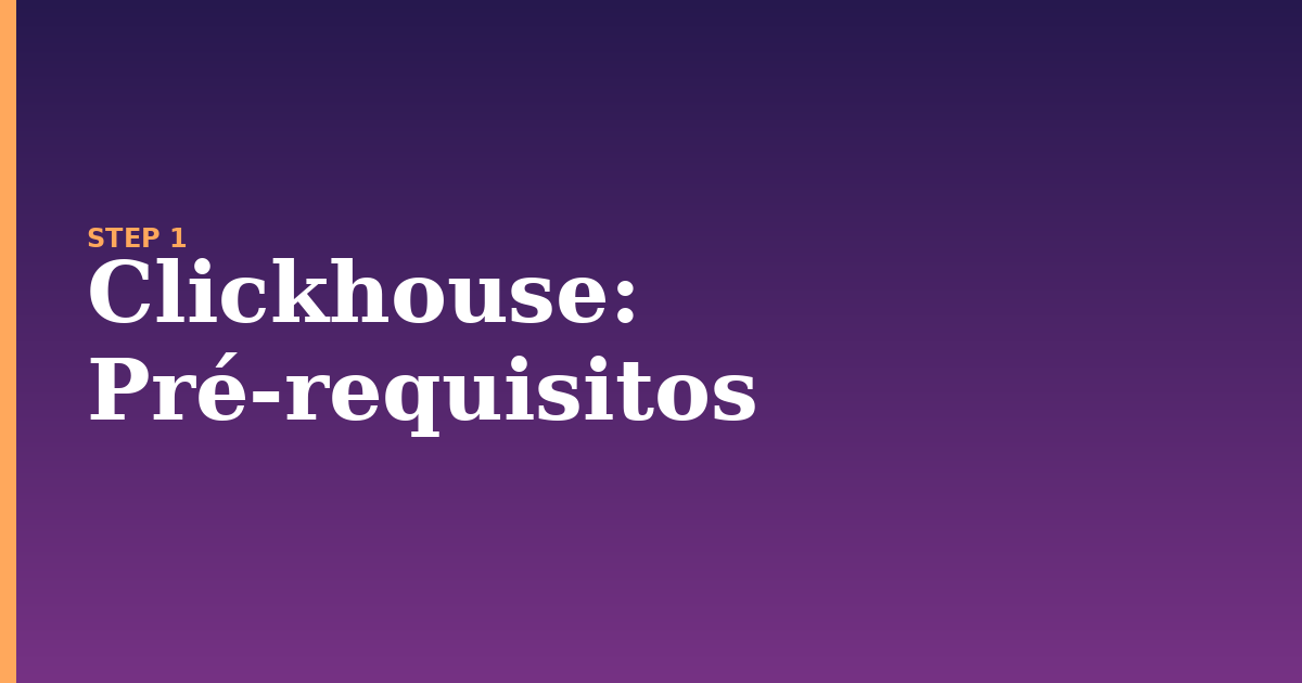 clickhouse illustration for: Pré-requisitos