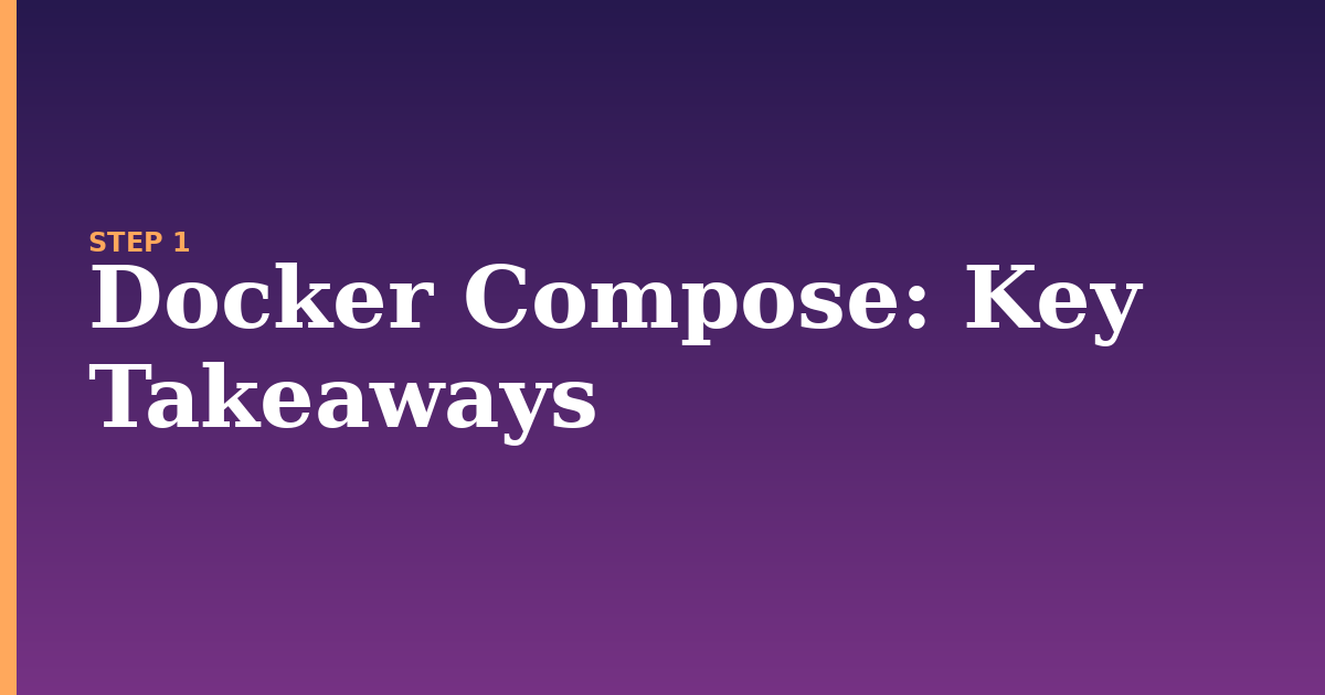docker compose illustration for: Key Takeaways