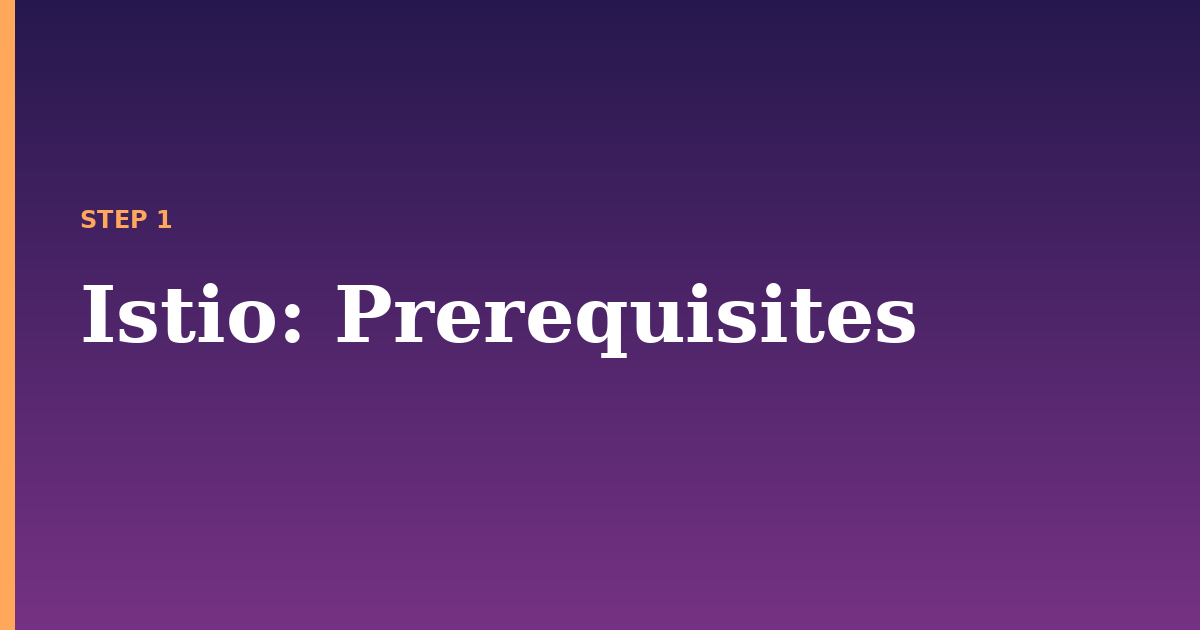 istio illustration for: Prerequisites