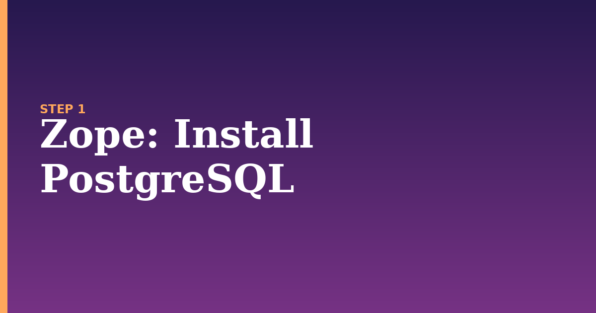 zope illustration for: Install PostgreSQL