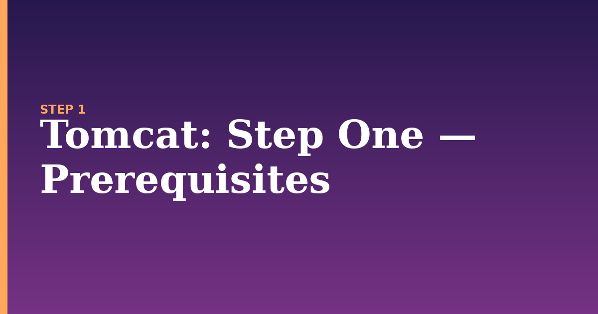 tomcat illustration for: Step One — Prerequisites