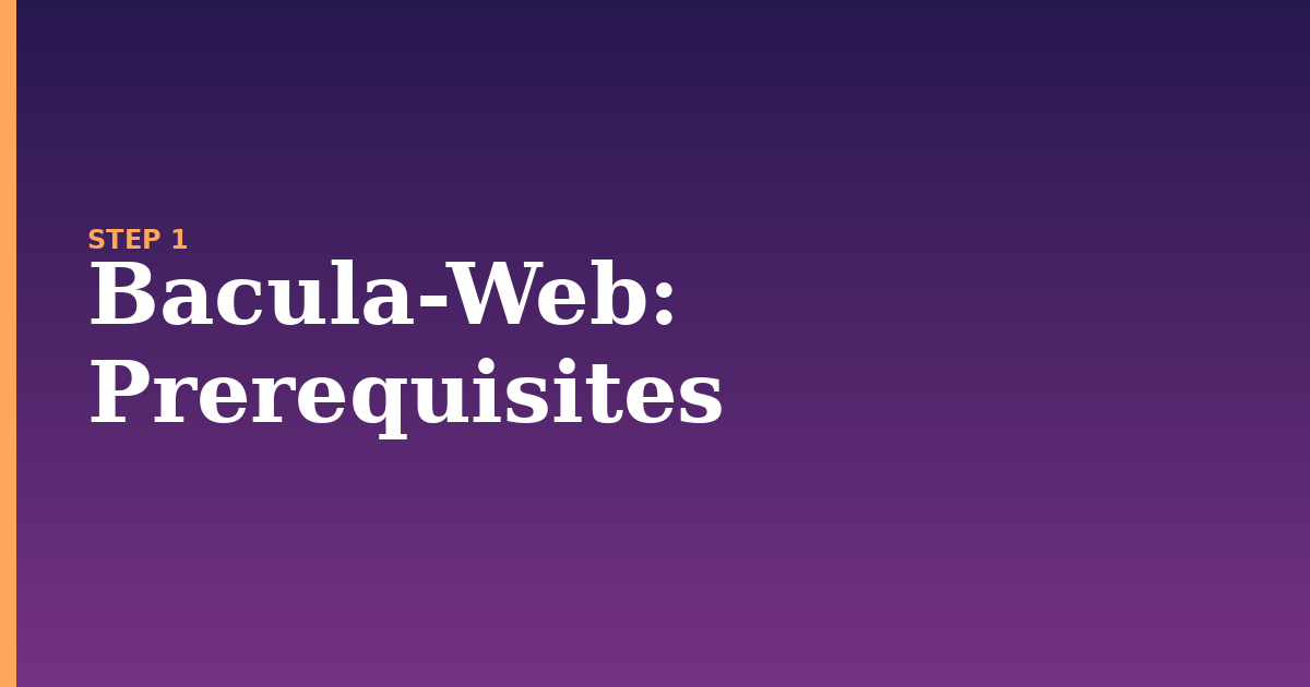 bacula-web illustration for: Prerequisites