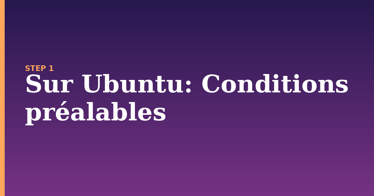 sur ubuntu illustration for: Conditions préalables