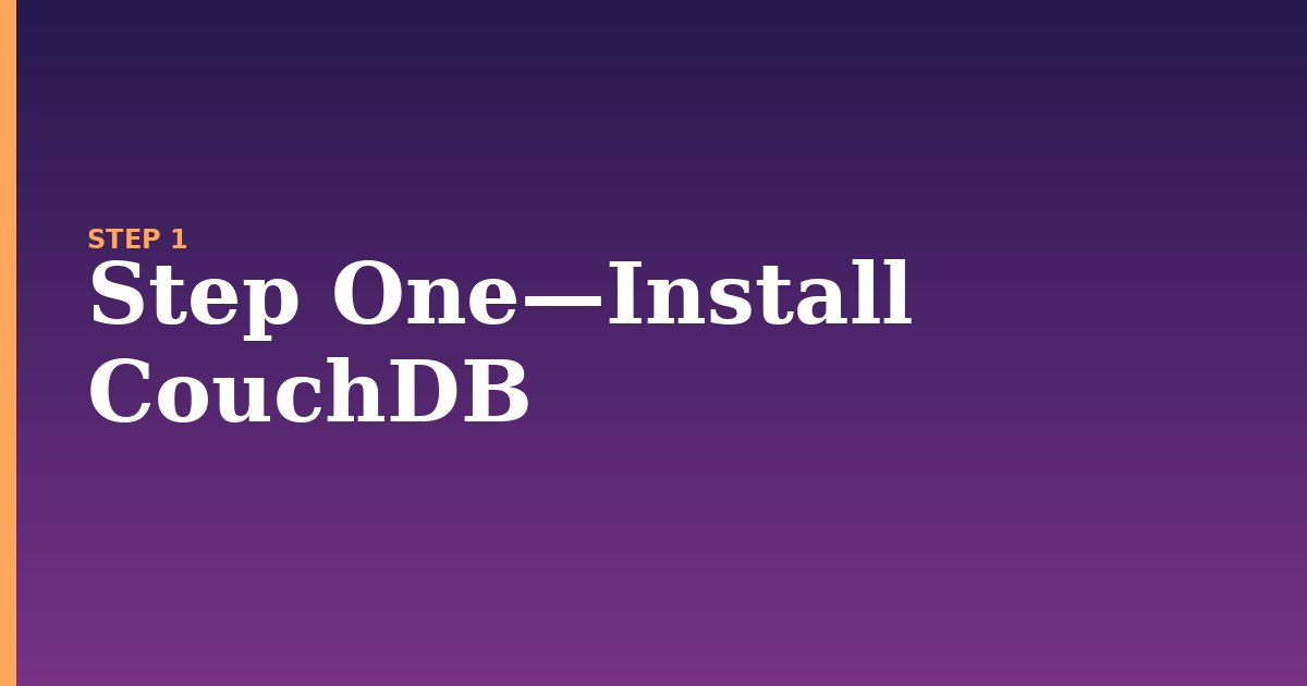 install couchdb illustration for: Step One—Install CouchDB