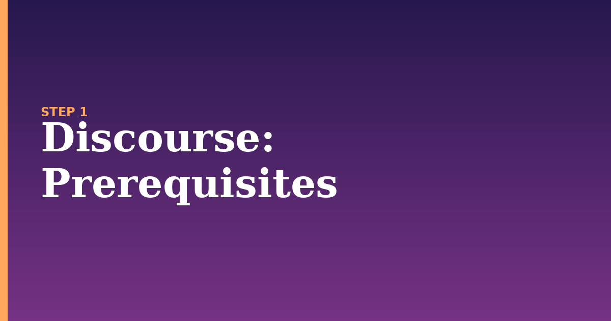 discourse illustration for: Prerequisites