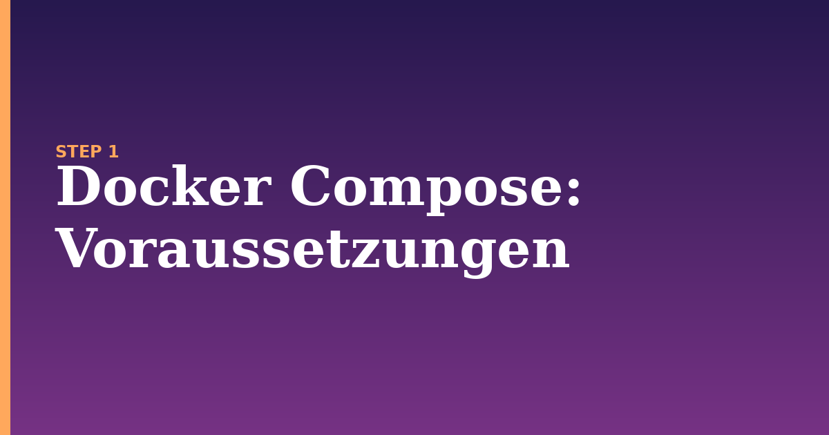docker compose illustration for: Voraussetzungen