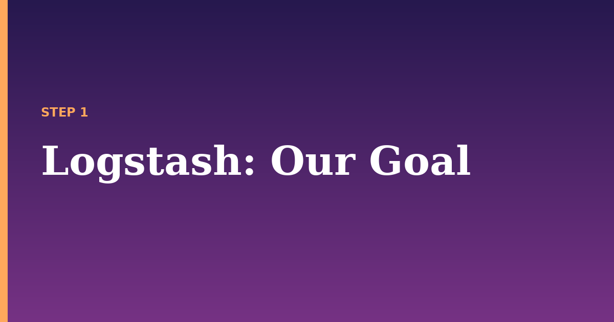 logstash illustration for: Our Goal