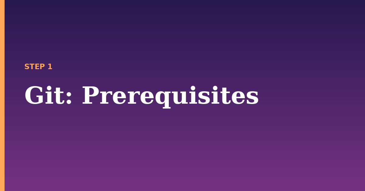 git illustration for: Prerequisites