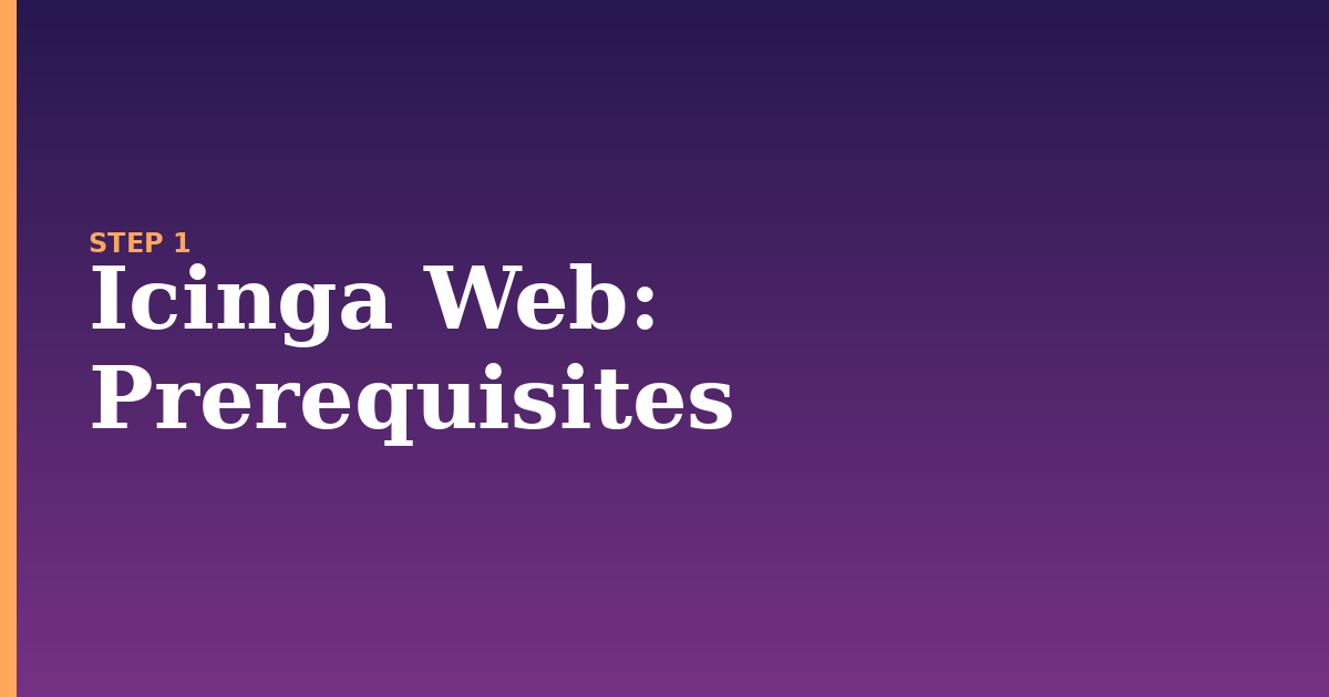 icinga web illustration for: Prerequisites