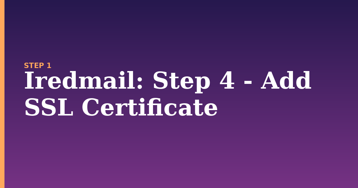 iredmail illustration for: Step 4 - Add SSL Certificate