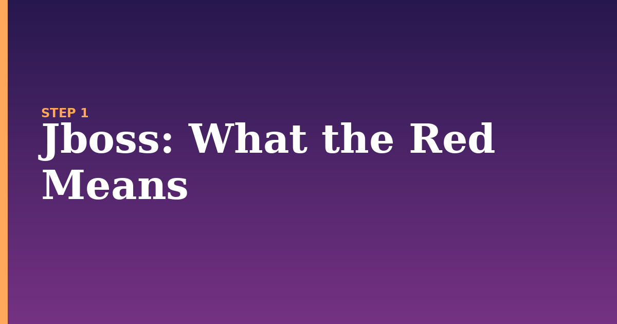 jboss illustration for: What the Red  Means