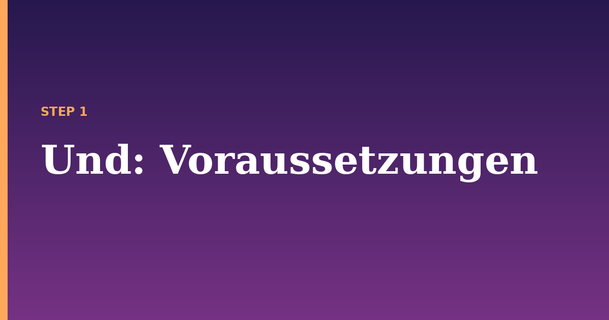 und illustration for: Voraussetzungen