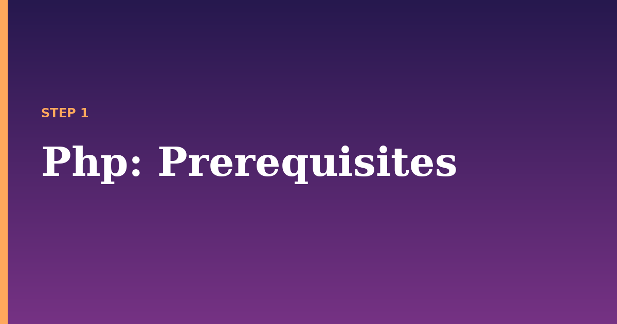 php illustration for: Prerequisites