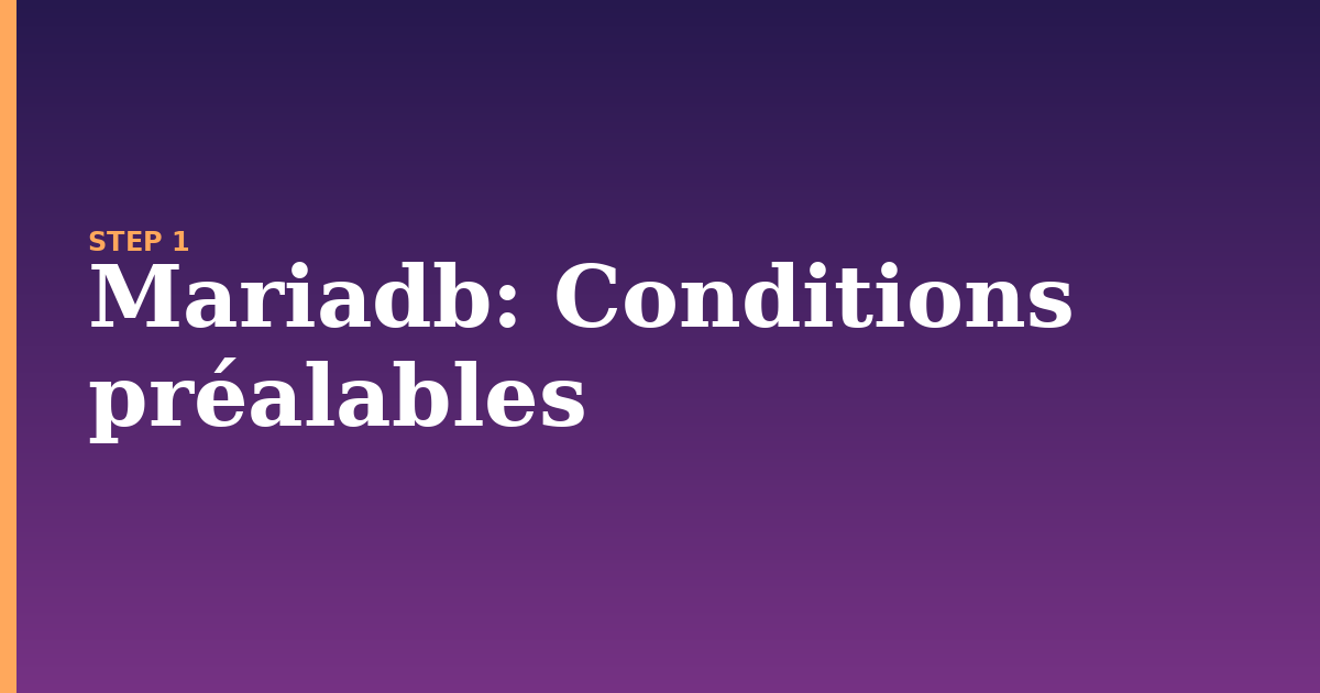 mariadb illustration for: Conditions préalables