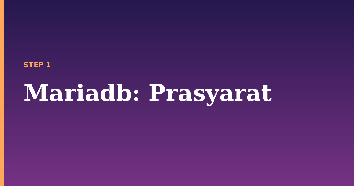 mariadb illustration for: Prasyarat
