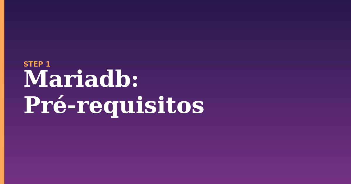 mariadb illustration for: Pré-requisitos