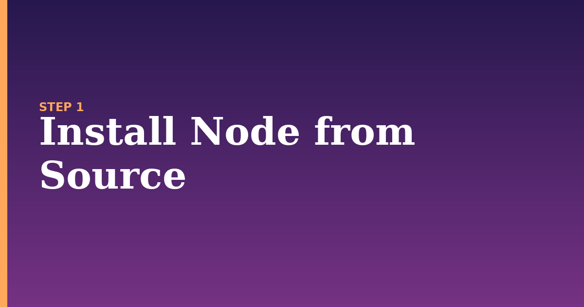 install illustration for: Install Node from Source