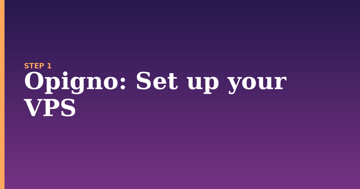 opigno illustration for: Set up your VPS