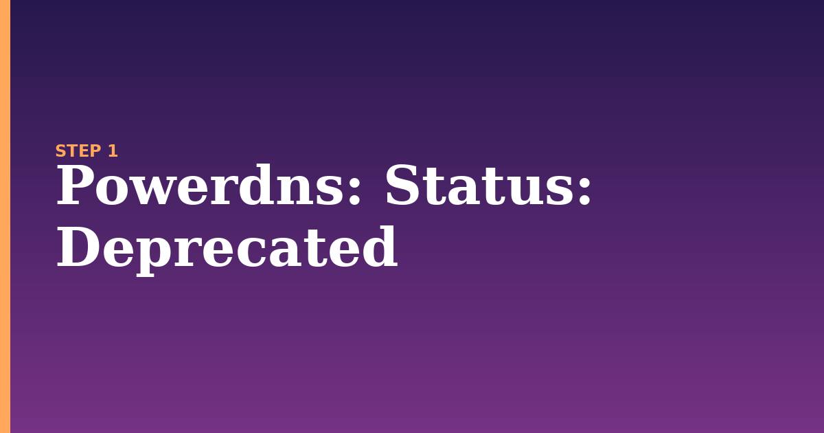 powerdns illustration for: Status: Deprecated