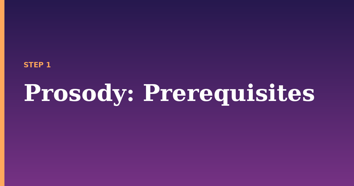 prosody illustration for: Prerequisites