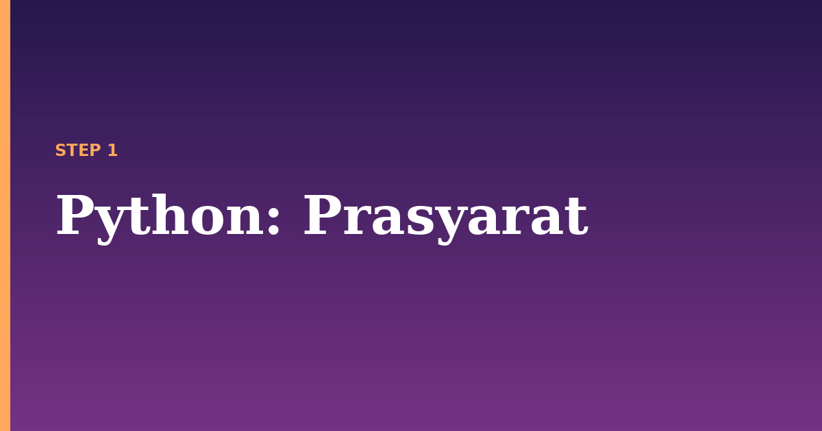 python illustration for: Prasyarat