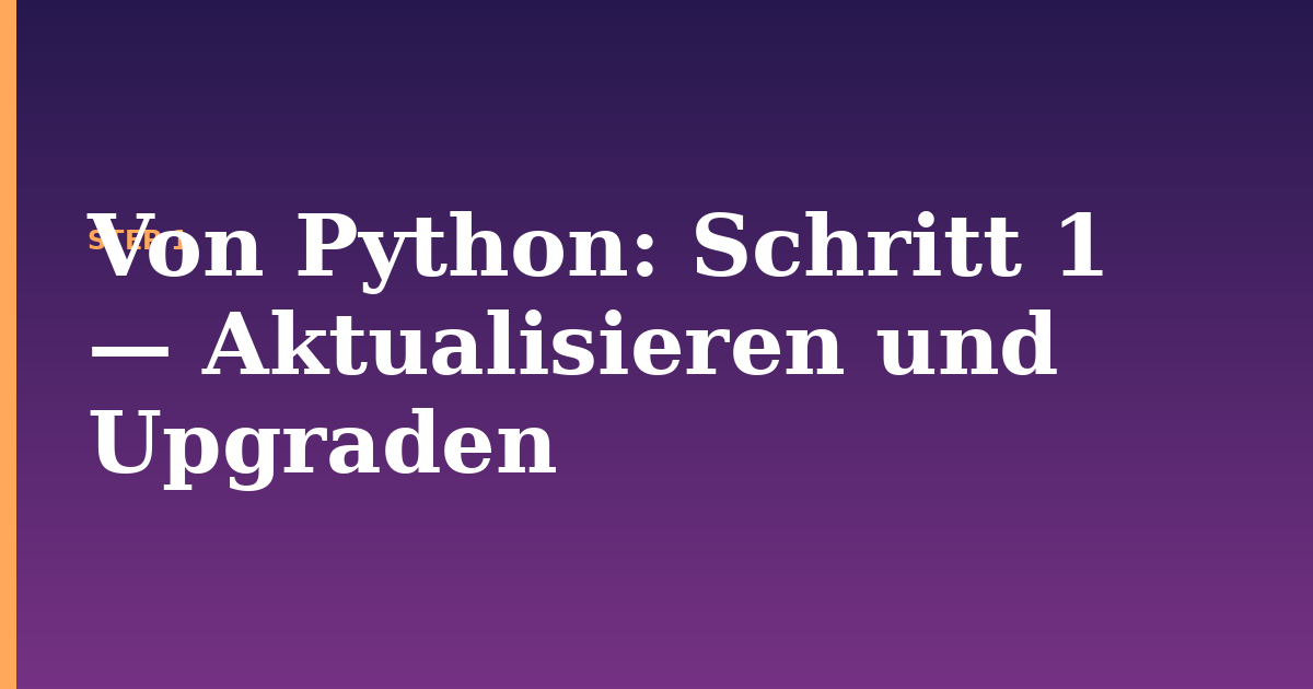 von python illustration for: Schritt 1 — Aktualisieren und Upgraden