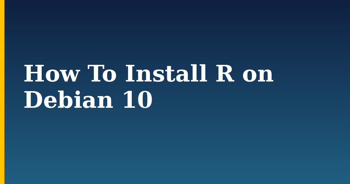 How To Install R on Debian 10